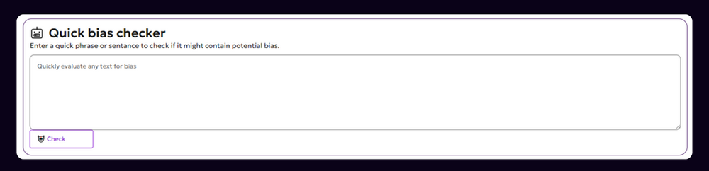 Screenshot of the Quick Bias Checker available on the Dashboard